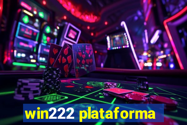 win222 plataforma