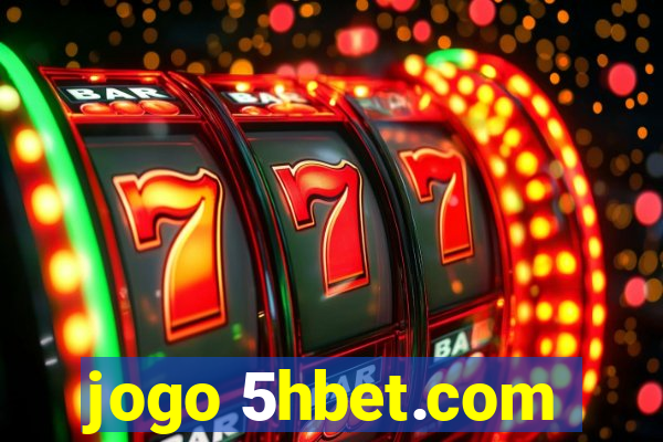 jogo 5hbet.com