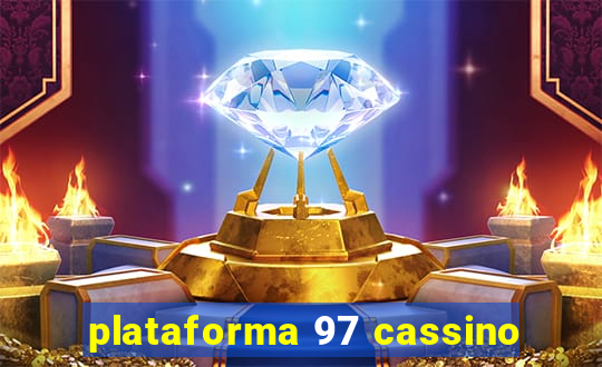 plataforma 97 cassino