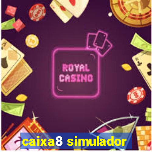 caixa8 simulador