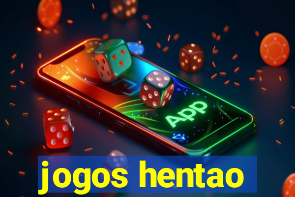 jogos hentao