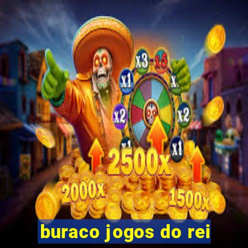 buraco jogos do rei