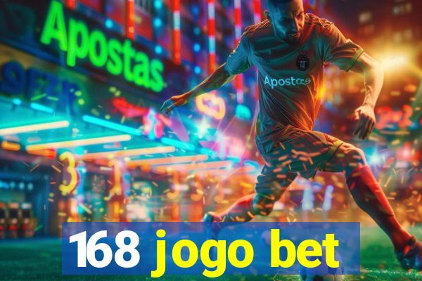 168 jogo bet