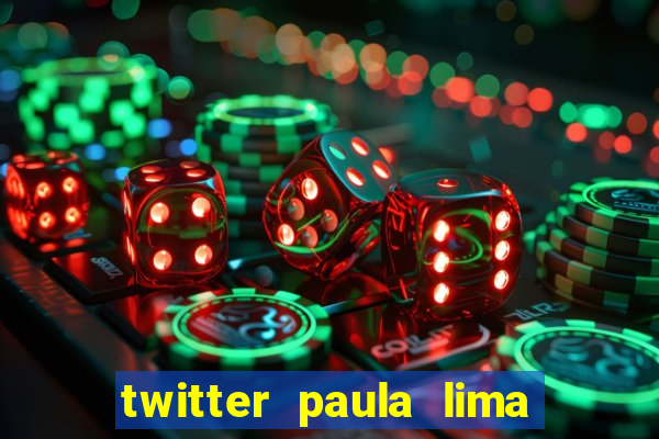 twitter paula lima musa do corinthians