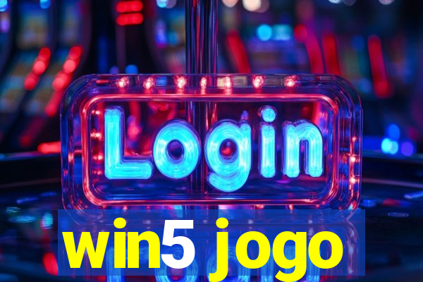 win5 jogo