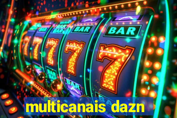 multicanais dazn