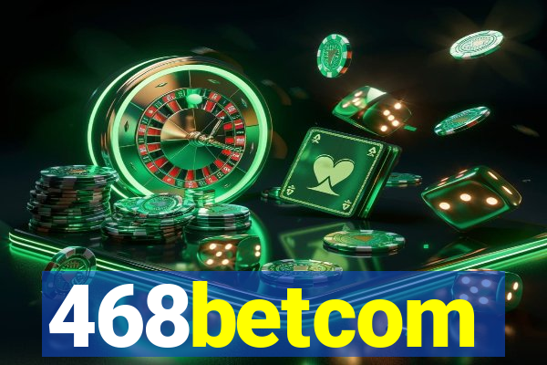 468betcom