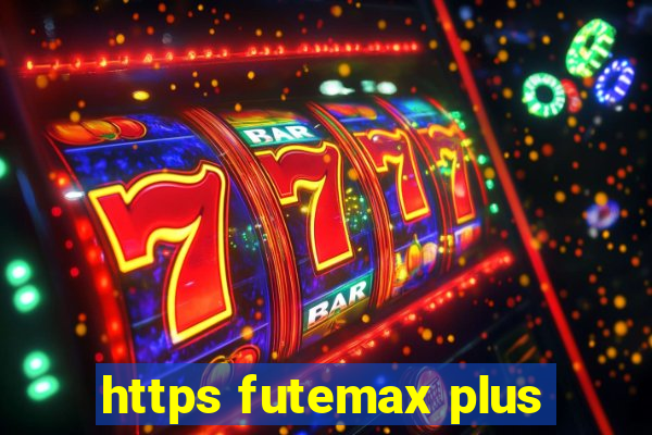 https futemax plus