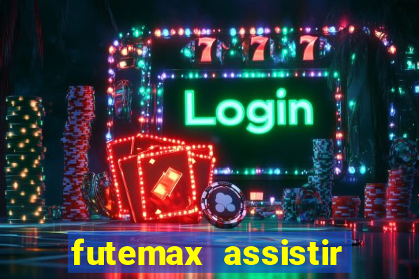 futemax assistir real madrid