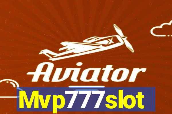 Mvp777slot