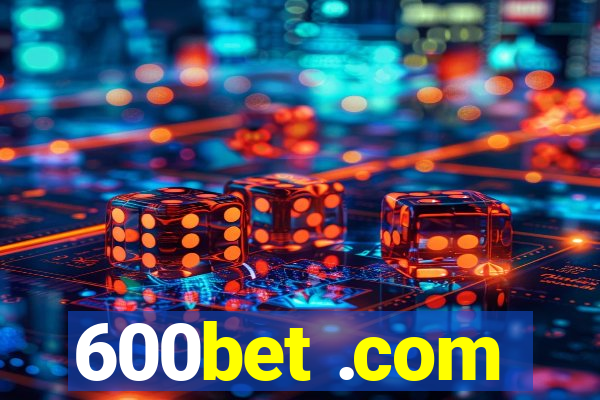 600bet .com