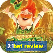 21bet review