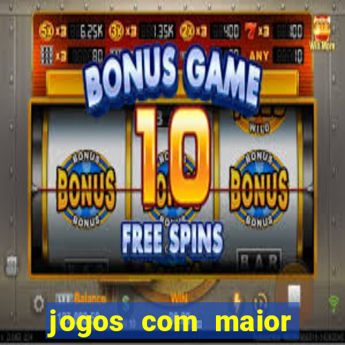 jogos com maior probabilidade de ganhar