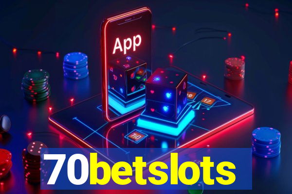 70betslots