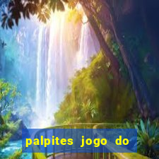 palpites jogo do bicho hoje