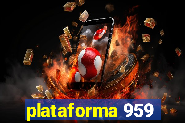 plataforma 959