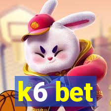 k6 bet