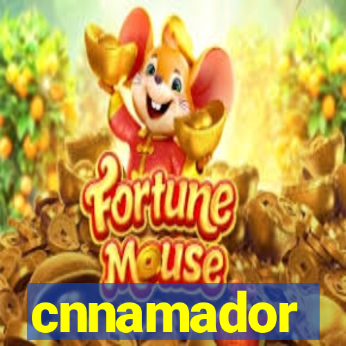 cnnamador