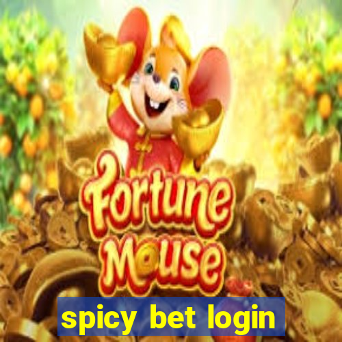 spicy bet login