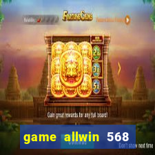 game allwin 568 com login