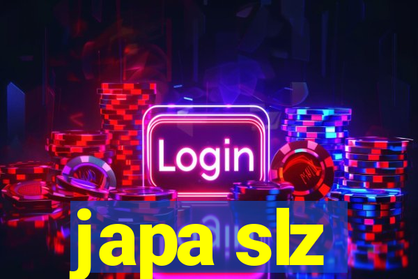 japa slz