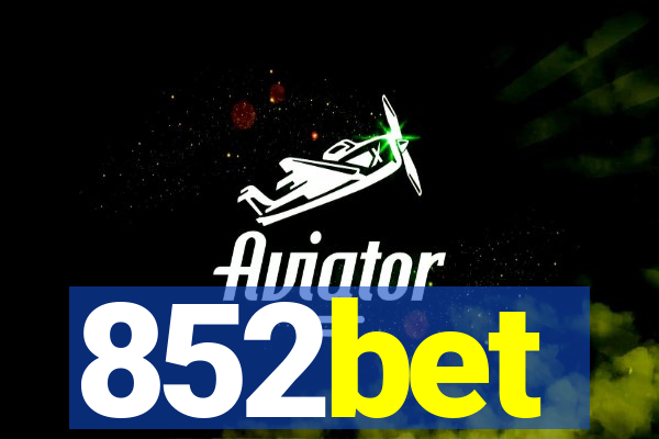 852bet