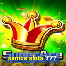 samba slots 777