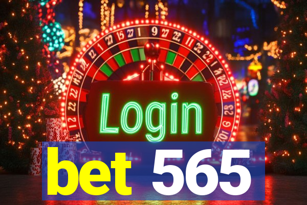 bet 565