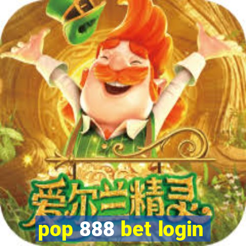 pop 888 bet login