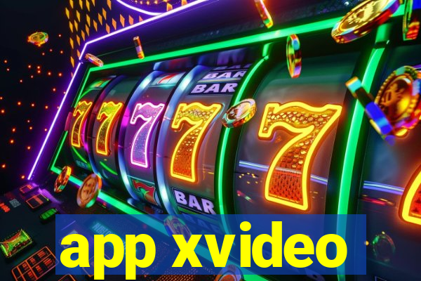 app xvideo