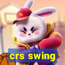 crs swing