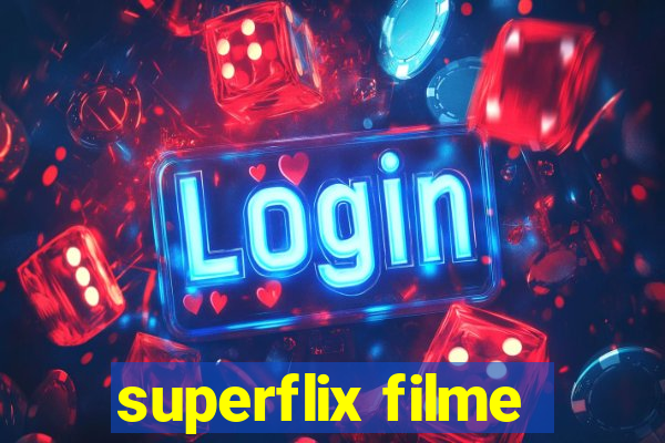 superflix filme