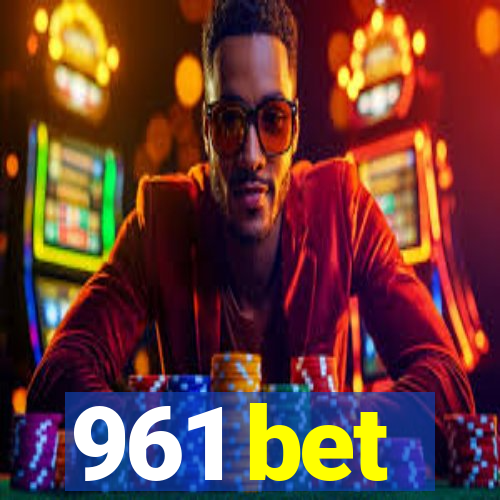 961 bet