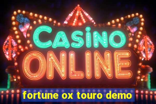 fortune ox touro demo