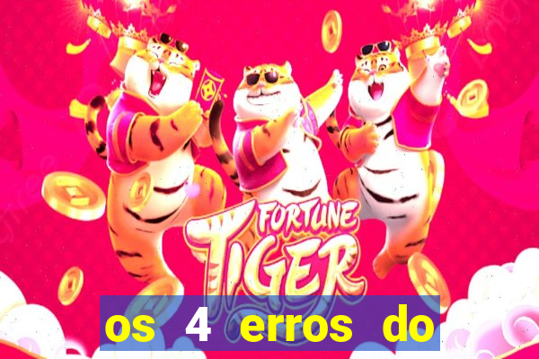 os 4 erros do jovem rico