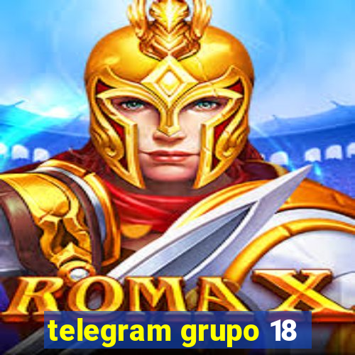 telegram grupo 18