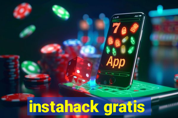 instahack gratis