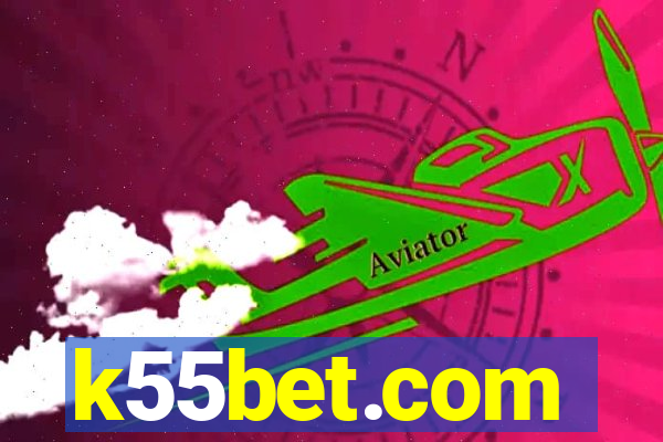 k55bet.com