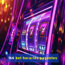 166 bet horarios pagantes