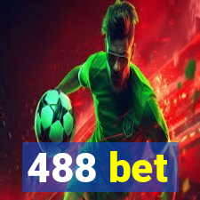 488 bet