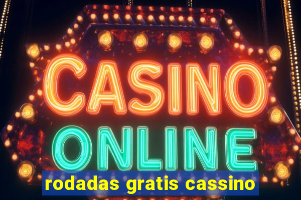 rodadas gratis cassino