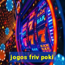 jogos friv poki