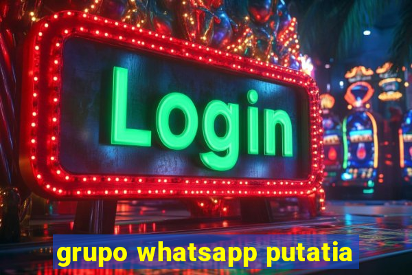 grupo whatsapp putatia