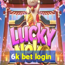 6k bet login