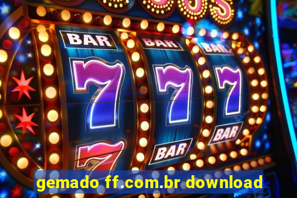 gemado ff.com.br download