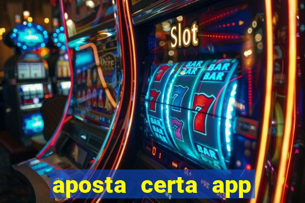 aposta certa app jogo do bicho