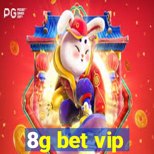 8g bet vip