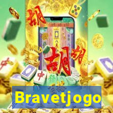 Bravetjogo