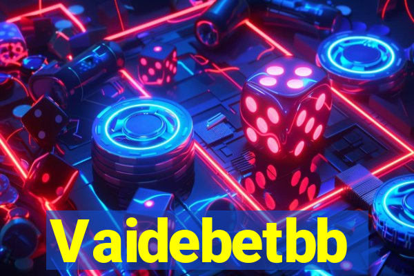 Vaidebetbb