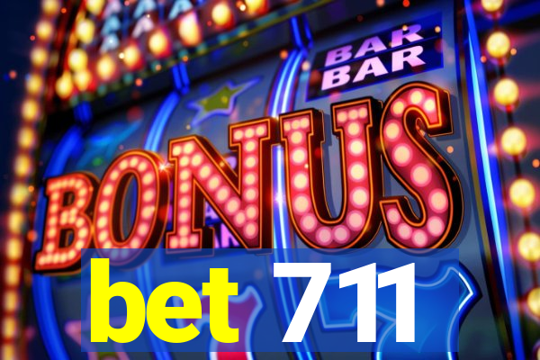 bet 711